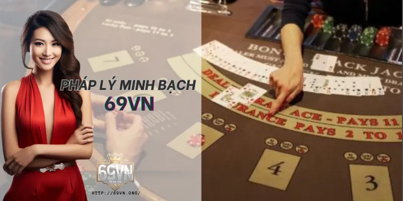 69VN công bố thông tin giấy phép hoạt động theo định hướng minh bạch. 69VN công bố thông tin giấy phép hoạt động theo định hướng minh bạch.