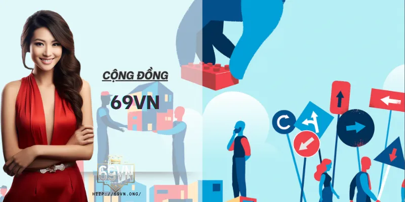 Cộng Đồng 69VN – Kết Nối Thành Viên, Chia Sẻ Kinh Nghiệm