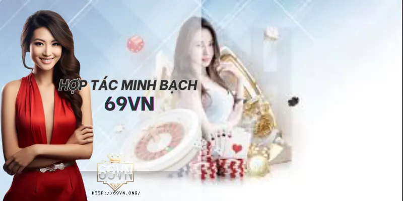 Đại lý 69VN chính thức hợp tác minh bạch, quyền lợi rõ ràng. Đại lý 69VN chính thức hợp tác minh bạch, quyền lợi rõ ràng.