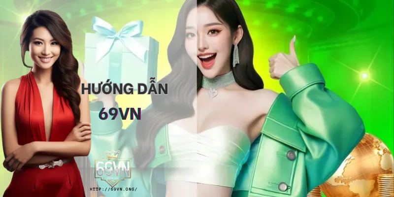 Hướng dẫn 69vn