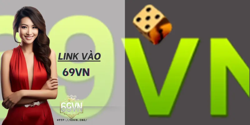 Link Vào 69VN – Truy Cập Mới Nhất Không Bị Chặn - Hình ảnh minh họa về Sản Phẩm Cá Cược 69vn trên 69vn.